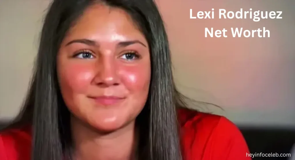 lexi-rodriguez-net-worth