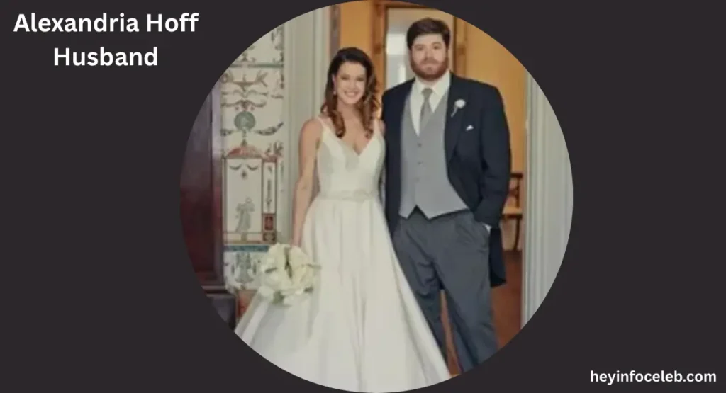 alexandria-hoff-husband-marriage-and-personal-life