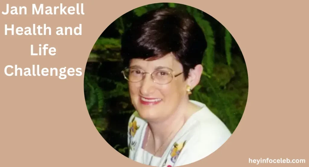 jan-markell-health-update-and-life-challengesjan-markell-health-update-and-life-challenges